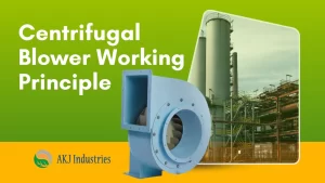 Read more about the article Centrifugal Blower Working Principle