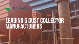 Read more about the article Leading 5 Dust Collector Manufacturers in India