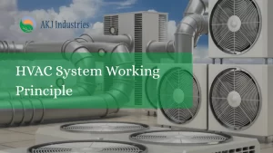 Read more about the article HVAC System Working Principle